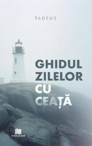 Ghidul zilelor cu ceață