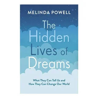 The Hidden Lives of Dreams