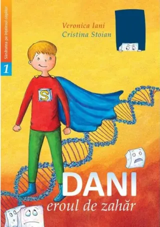 Dani, eroul de zahăr