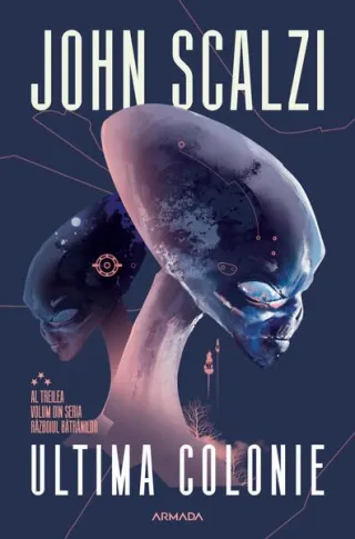 Ultima colonie (Vol. 3)