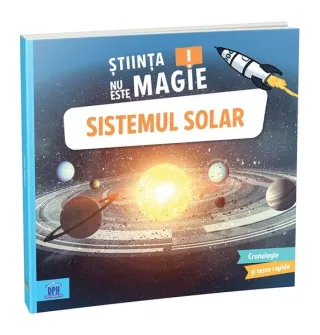 Știința nu este magie! Sistemul Solar