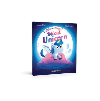 Prieteni magici. Micul unicorn