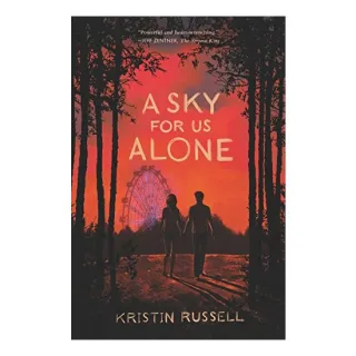 A Sky for Us Alone