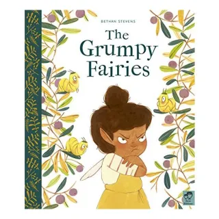 The Grumpy Fairies