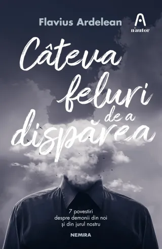Câteva feluri de a dispărea