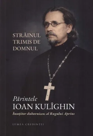 Părintele Ioan Kulîghin