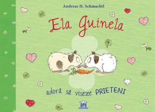 Ela Guinela adoră să viseze prieteni