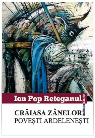 Crăiasa zânelor. Povești ardelenești