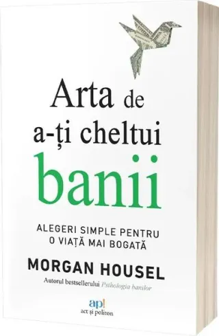 Arta de a-ți cheltui banii