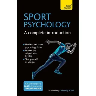 Sport Psychology: A Complete Introduction (Teach Yourself)