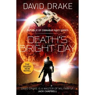 Death's Bright Day (The Republic of Cinnabar Navy series)