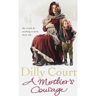 A Mother's Courage