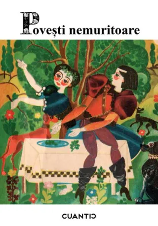 Povești nemuritoare (Vol.5)