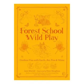 Forest School Wild Play