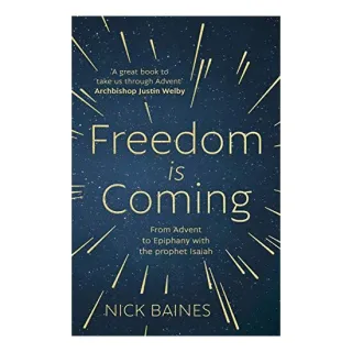Freedom Is Coming