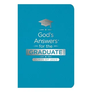 God's Answers for the Graduate : Class of 2023 - Teal NKJV