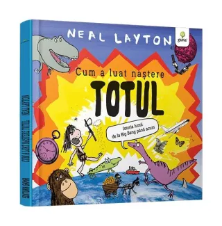 Cum a luat naștere totul
