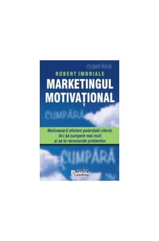 Marketingul Motivaţional