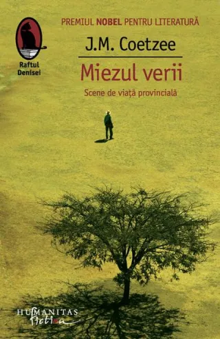 Miezul verii. Scene de viaţă provincială