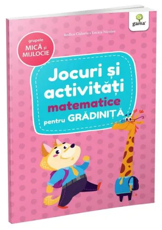 Jocuri și activități matematice - grupele mică și mijlocie