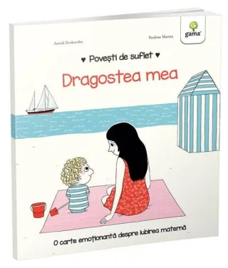 Dragostea mea. Povești de suflet