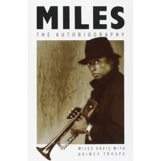 MILES DAVIS: MILES THE AUTOBIOGRAPHY