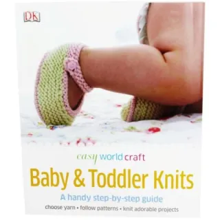 DK EASY WORLD CRAFT BABY & TODDLET KNITS