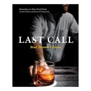 Last Call, Brad Thomas Parsons