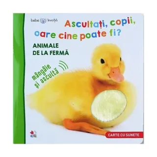 Ascultați, copii, oare cine poate fi? Animale de la fermă