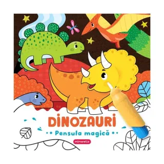 Dinozauri - Pensula magică