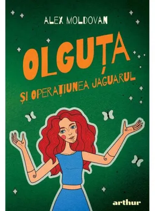 Olguța și Operațiunea Jaguarul (Vol. 2, Carte cu semnătură)