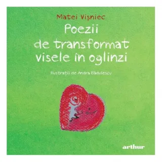 Poezii de transformat visele în oglinzi