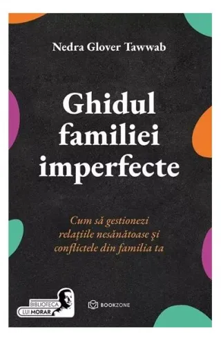 Ghidul familiei imperfecte