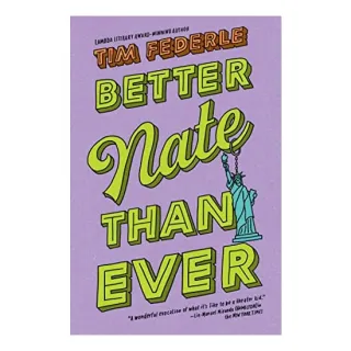 Better Nate Than Ever