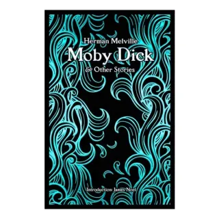 Moby Dick & Other Stories