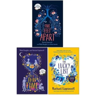 Rachael Lippincott Collection 3 Books Set (five Feet Apart, All This Time, The Lucky List)