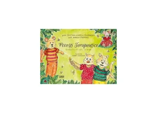 Povești terapeutice pentru copii mici și mari