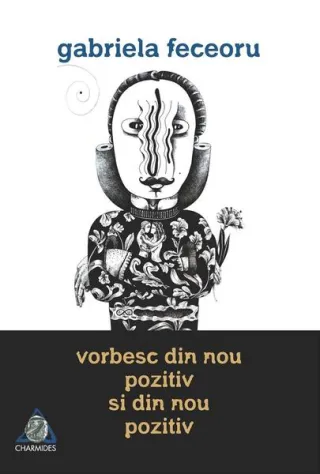 Vorbesc din nou pozitiv și din nou pozitiv
