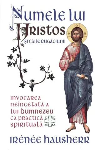 Numele lui Hristos și căile rugăciunii