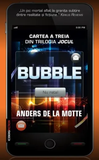Bubble. Trilogia Jocul (Vol. 3)