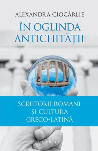 În oglinda Antichității