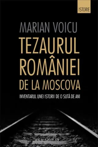 Tezaurul României de la Moscova