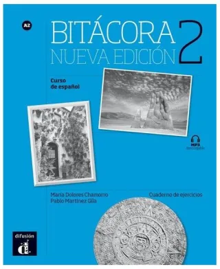 Bitácora 2 - Cuaderno de ejercicios + MP3 (A2) (Nueva edición)