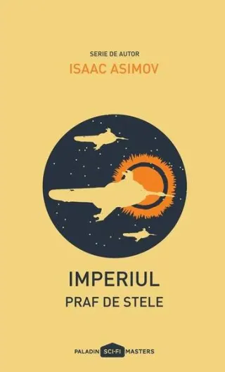 Praf de stele. Imperiul (Vol. 2)