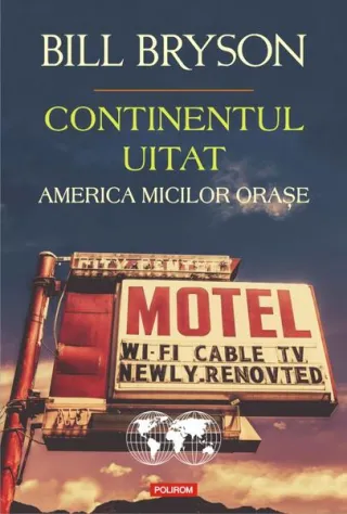 Continentul uitat. America micilor orașe
