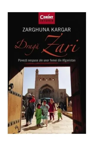 Dragă Zari. Povești nespuse ale unor femei din Afganistan