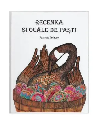 Recenka și ouăle de Paști