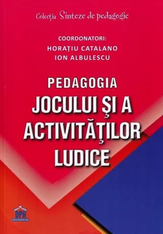 Pedagogia jocului și a activităților ludice