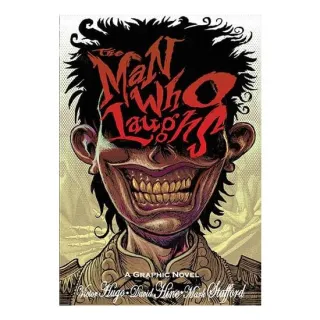 Man Who Laughs A Graphic Novel