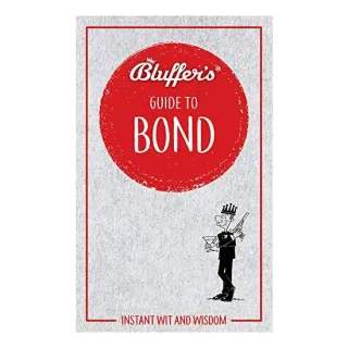 Bluffer's Guide to Bond